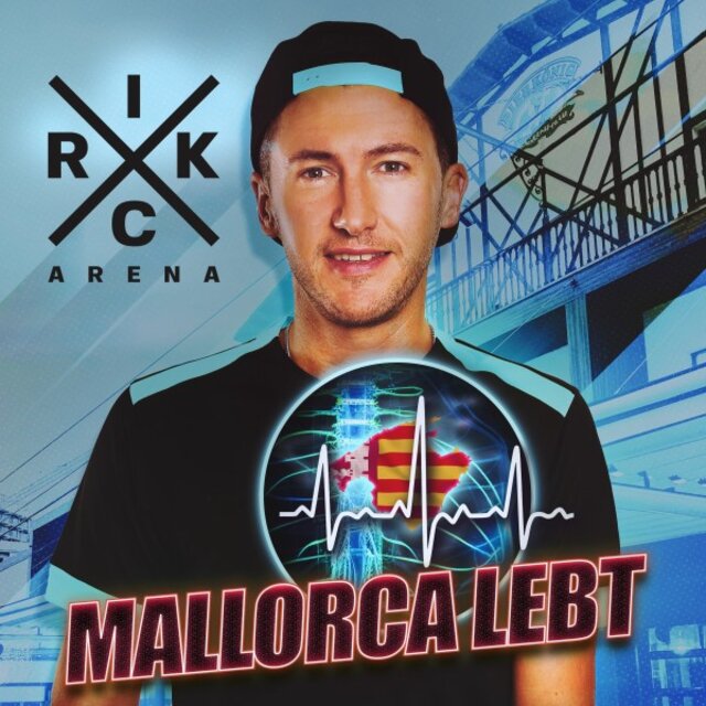 Mallorca lebt (Ich liebe deine Art und Weise)