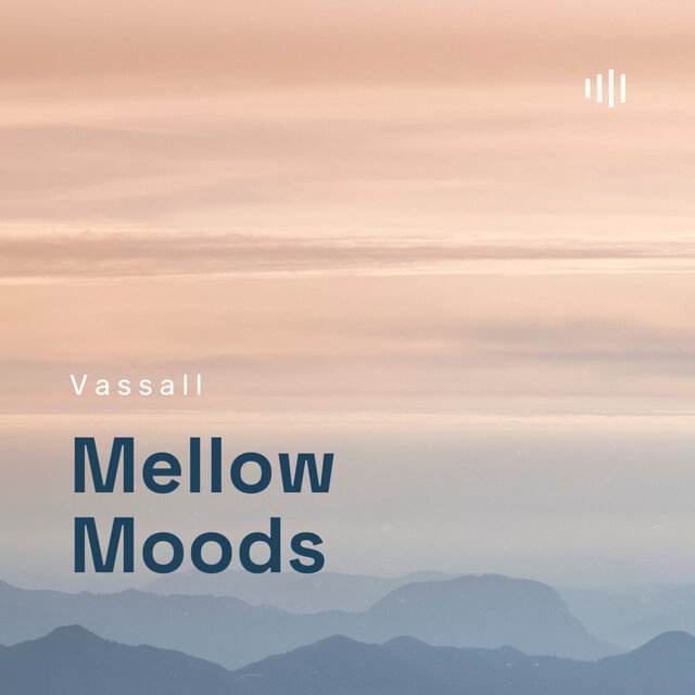 Mellow Moods