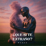 Que Si Te Extraño?