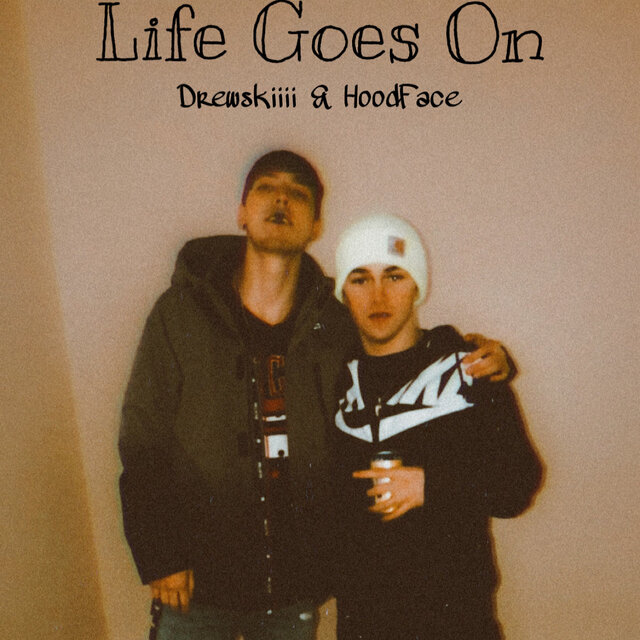 Life Goes On