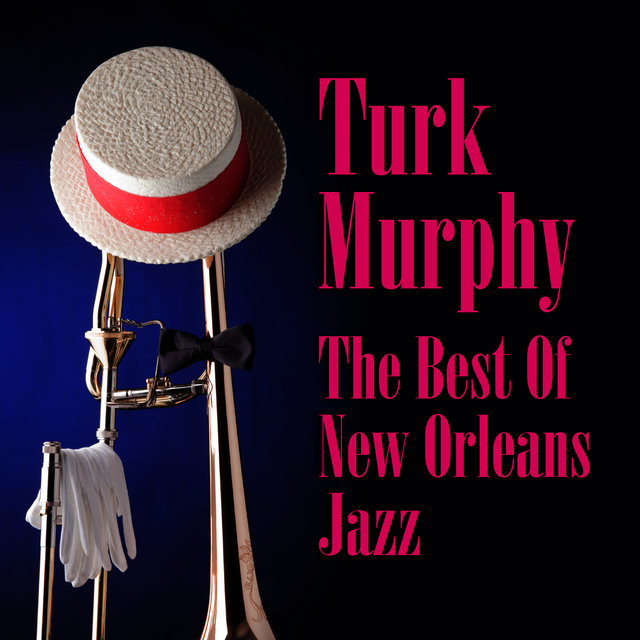 The Best Of New Orleans Jazz