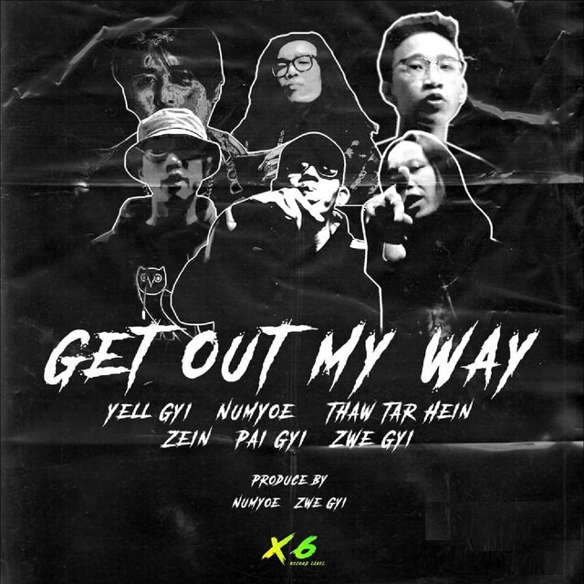 Get Out My Way