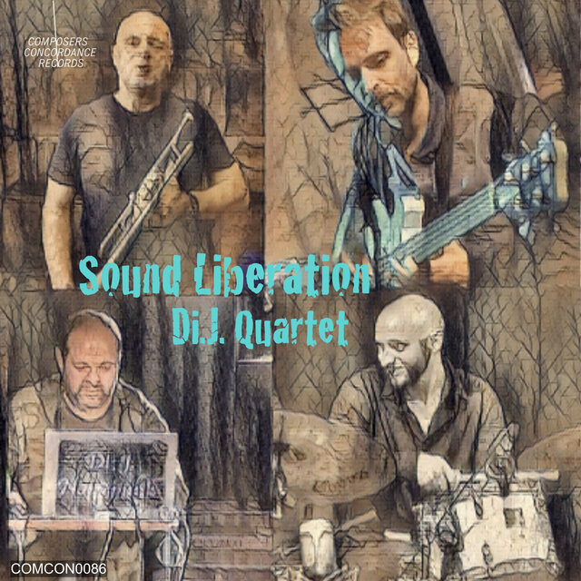 Sound Liberation & Di.J. Quartet