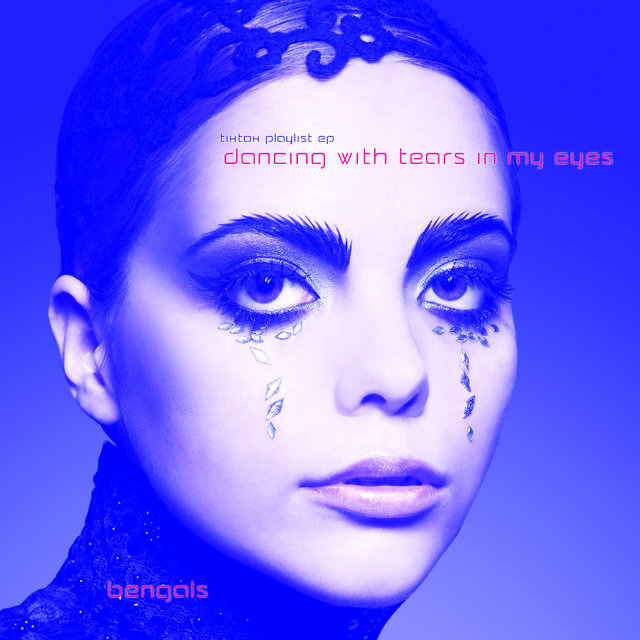 Dancing with Tears in My Eyes (Tiktok Playlist EP)