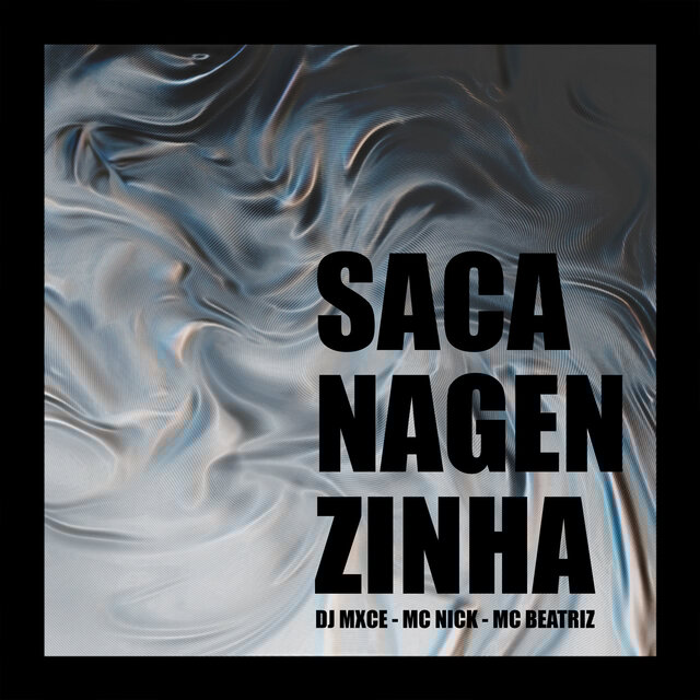 SACANAGENZINHA