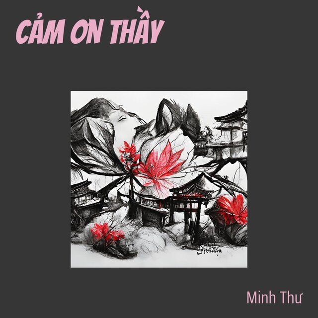 Cảm Ơn Thầy (Remastered 2024)