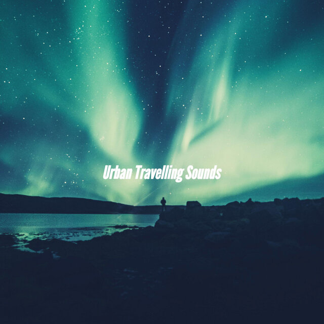 Urban Travelling Sounds