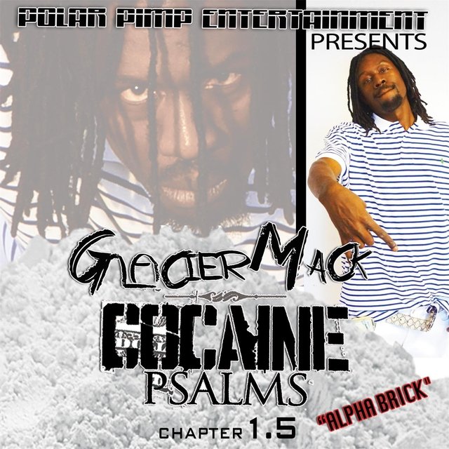 Cocaine Psalms, Chapter 1.5 (Alpha Brick)