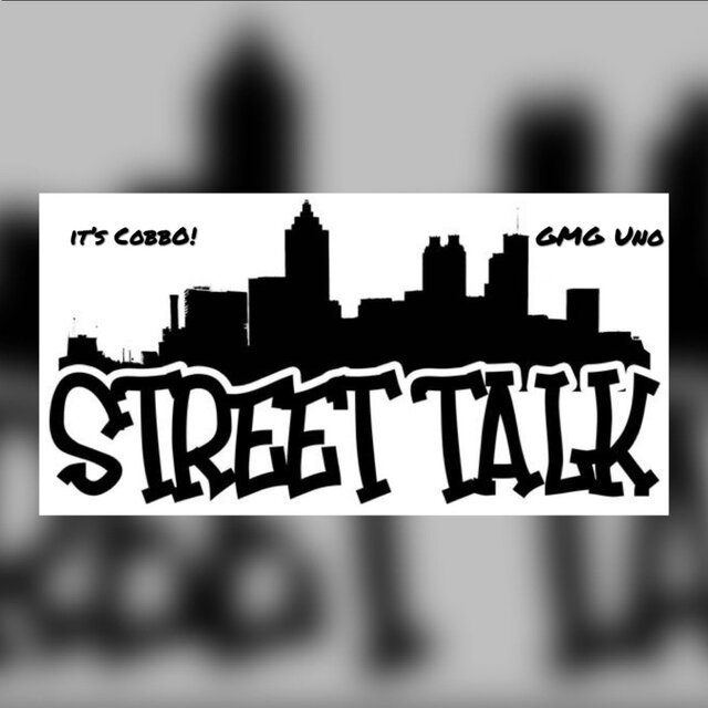 Street Talk (feat. GMG Uno)