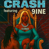 CRASH (feat. 9ine C.T.B)