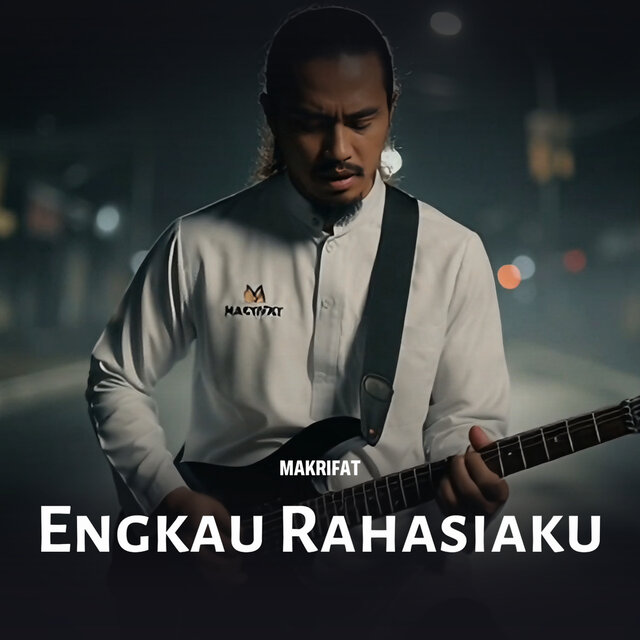 Engkau Rahasiaku