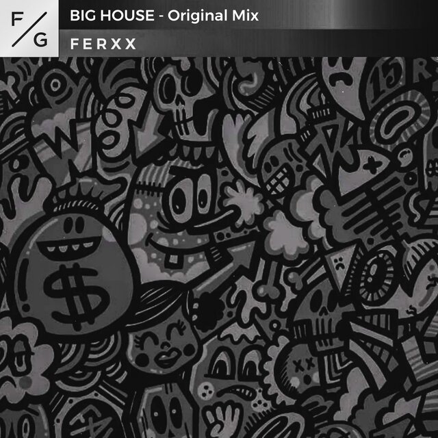 BIG HOUSE - Original Mix