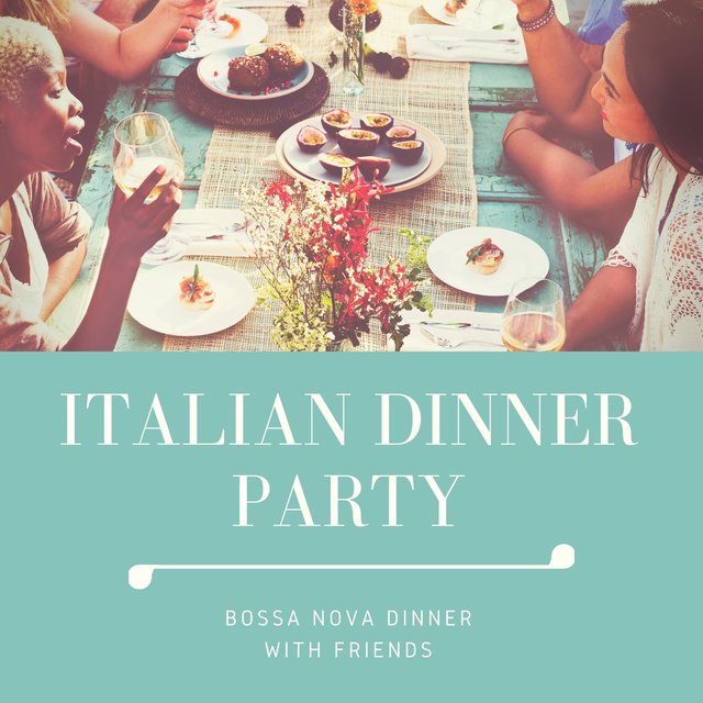 Bossa Nova Dinner with Friends