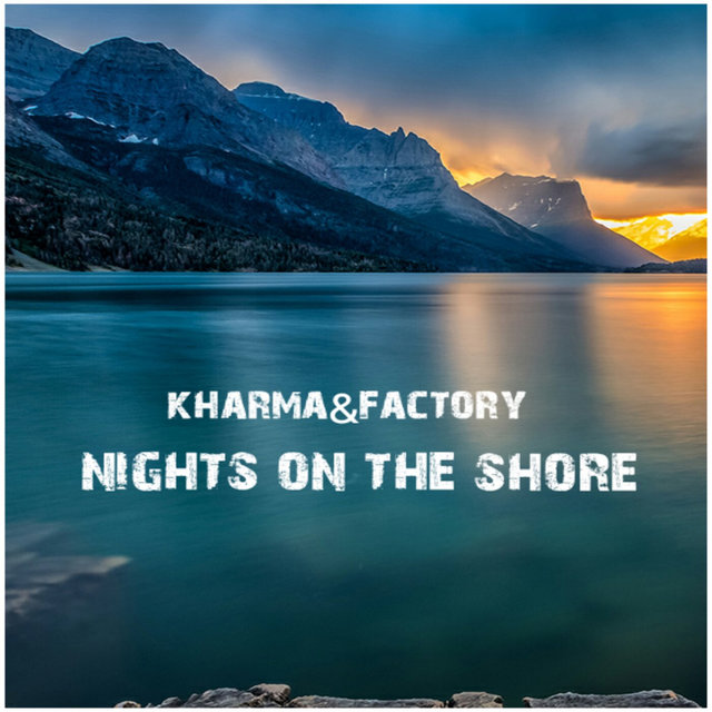 Nights on the shore