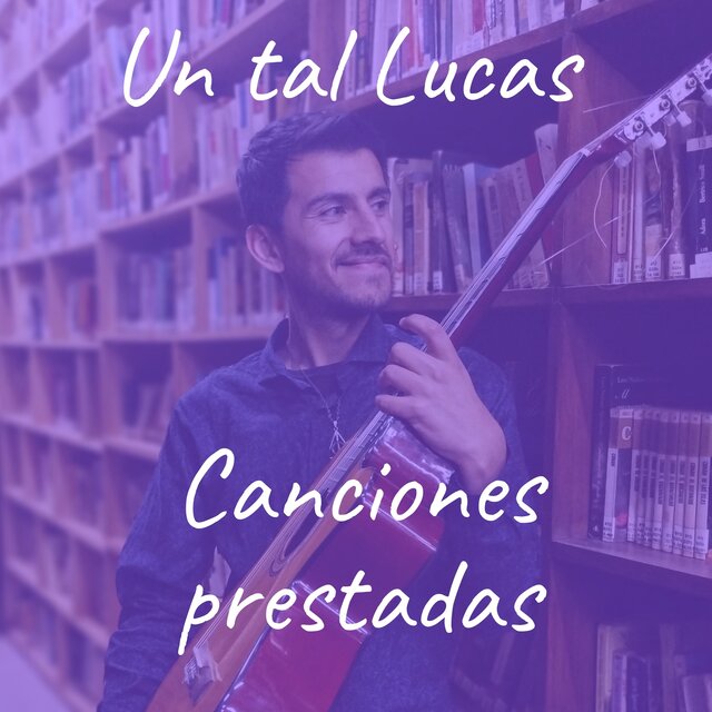 Canciones prestadas Vol. 1 (En Vivo)