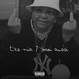 T'es nia ? Moi aussi