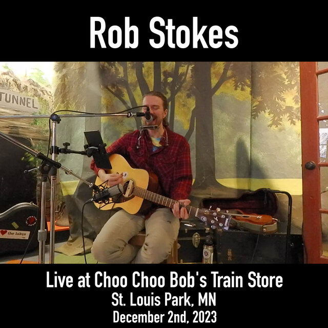Live at Choo Choo Bob's Train Store, St. Louis Park, MN, 12.2.2023