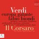 Cover art for album Verdi: Il Corsaro by Europa Galante, Fabio Biondi, Podlasie Opera and Philharmonic Choir