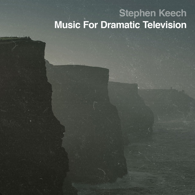 Music for Dramatic Television