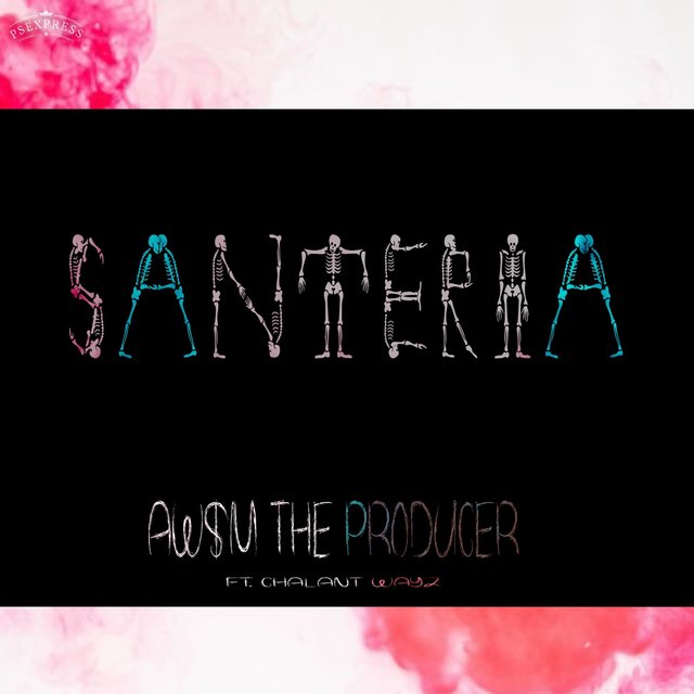 Santeria (feat. Chalant Wayz)
