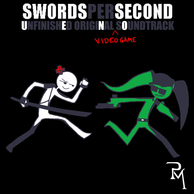 Swords Per Second (Unfinished) [Original Video Game Soundtrack]