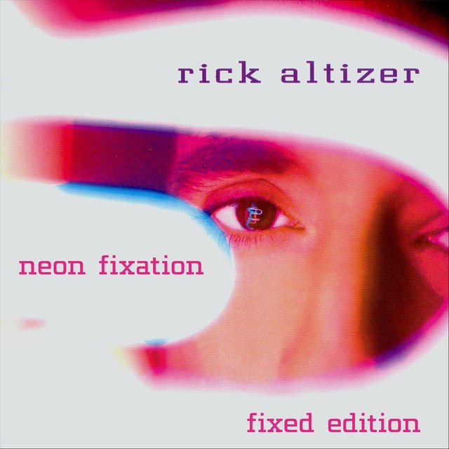 Neon Fixation (Fixed Edition)