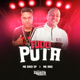 Tudo Puta