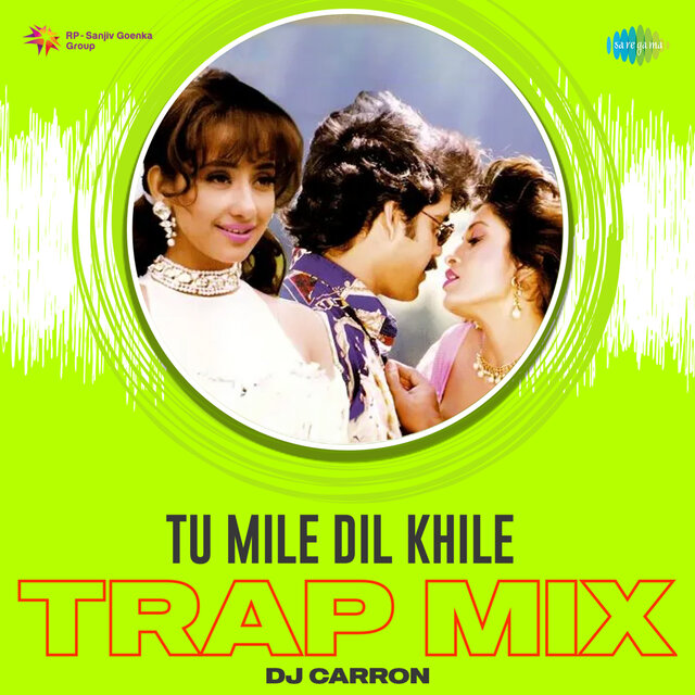Tu Mile Dil Khile (From 