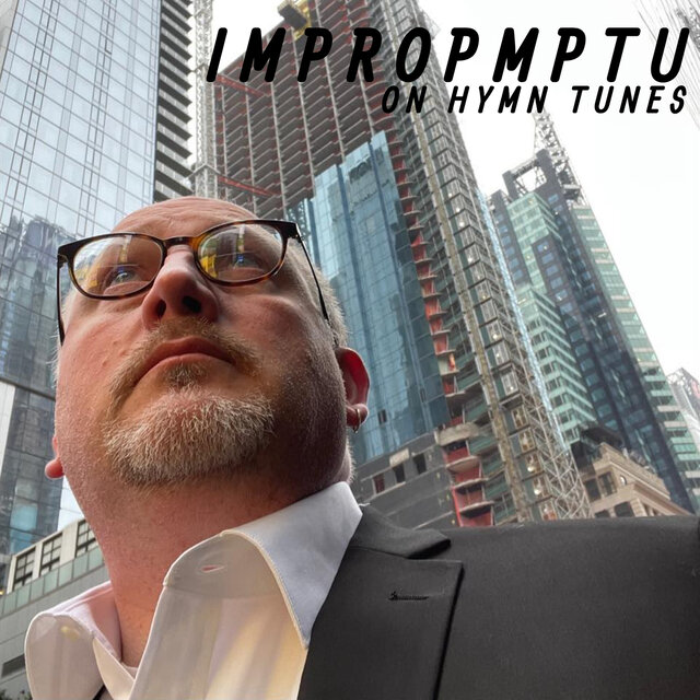 Impromptu on Hymn Tunes