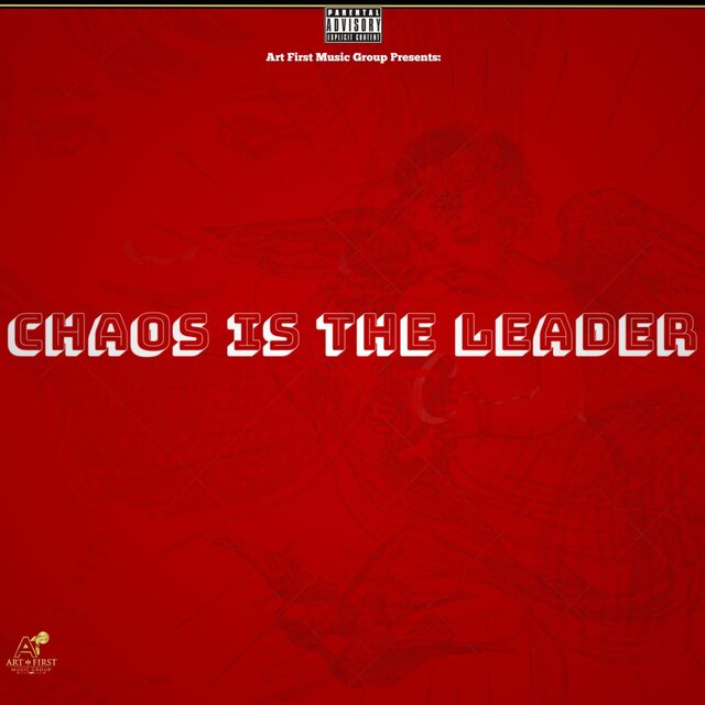 Chaos Is The Leader