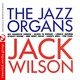 Cover art for album The Jazz Organs (Digitally Remastered) by Jack Wilson