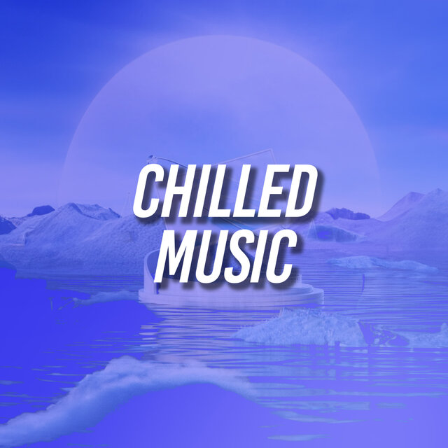 Chilled Music