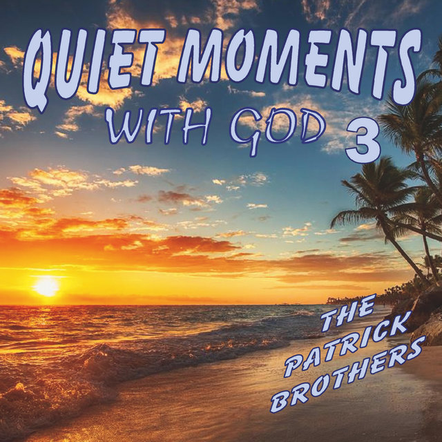 Quiet Moments with God 3