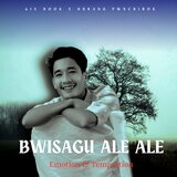 BWISAGU ALE ALE
