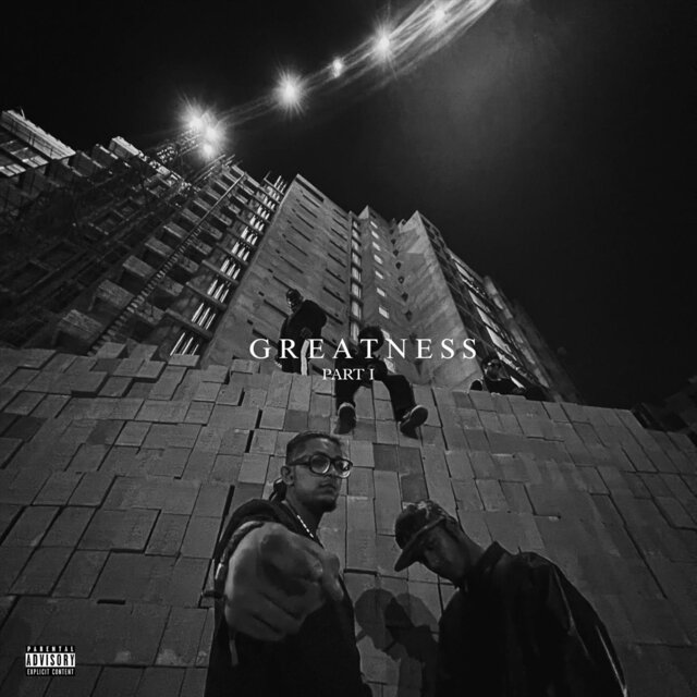 Greatness, Pt. 1