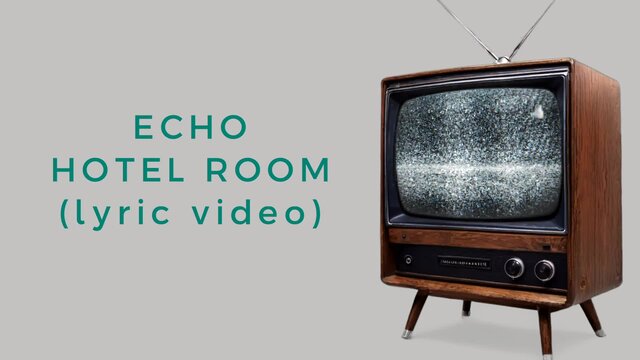 Hotel Room (Lyric Video)