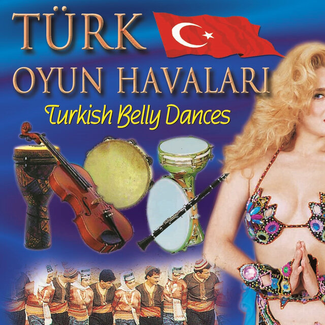 Türk Oyun Havaları / Turkish Belly Dances