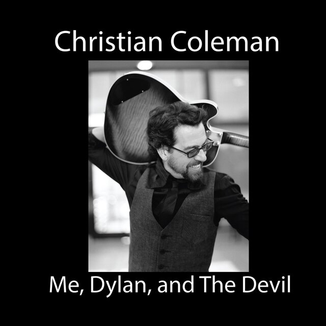 Me, Dylan, and The Devil