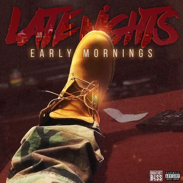 Late Nights Early Mornings
