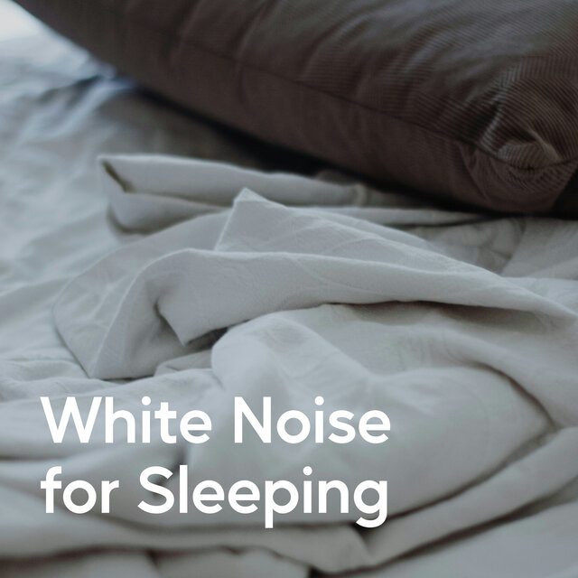 White Noise for Sleeping