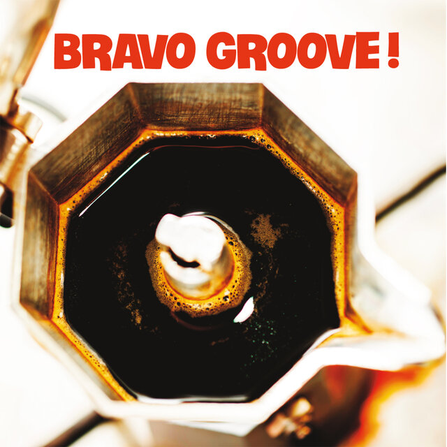 Bravo Groove! (New Contemporary Funk)