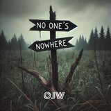 No One's Nowhere