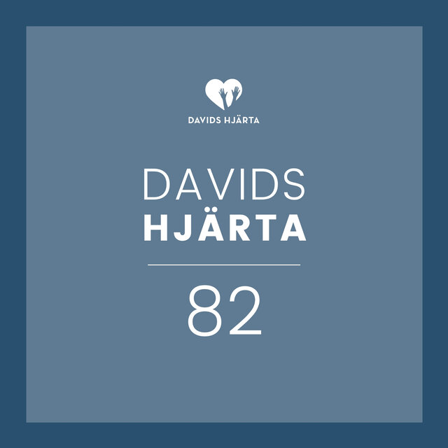 Davids Hjärta 82
