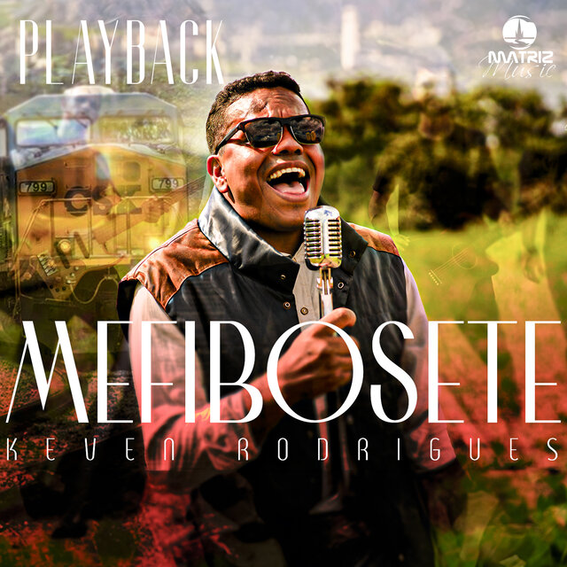 Mefibosete (Playback)