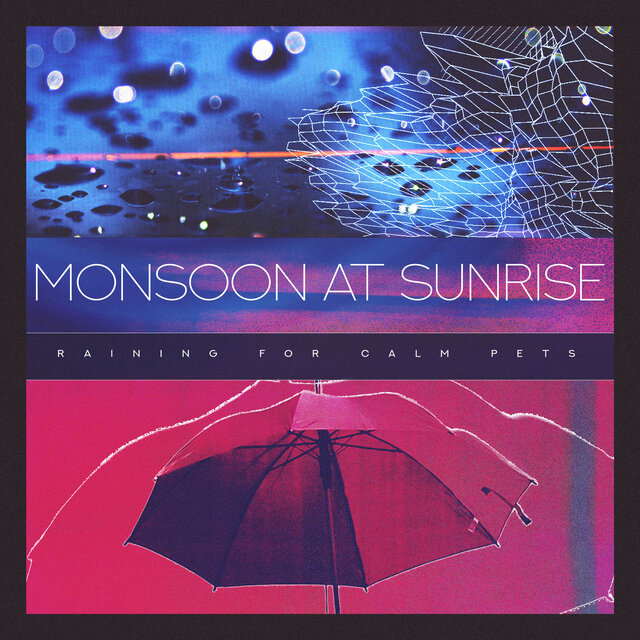 Monsoon at Sunrise