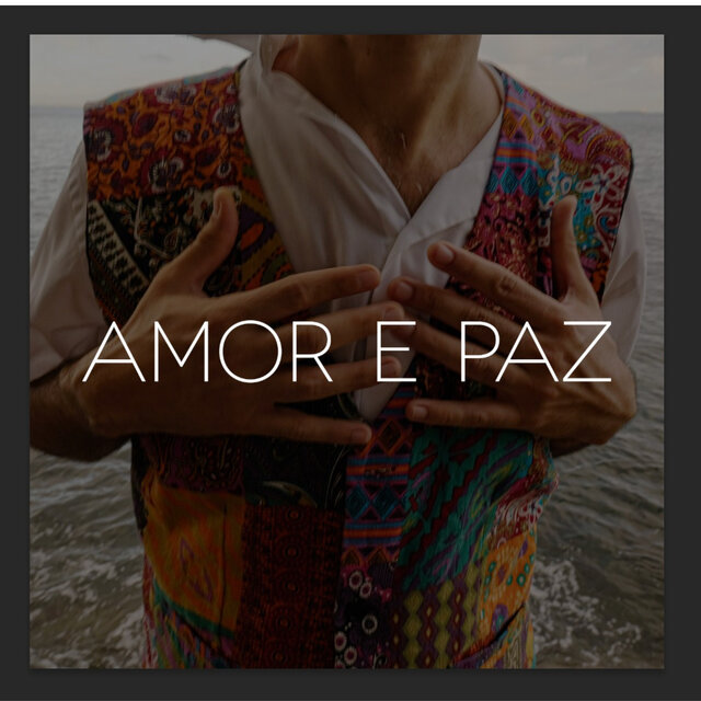 Amor E Paz