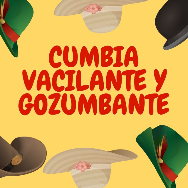 Cumbia Vacilante y Gozumbante