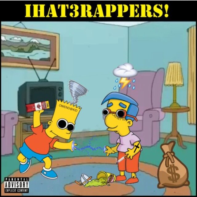 IHat3Rappers (feat. Owendakid)
