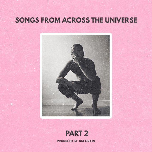 Songs from Across the Universe, Pt. 2