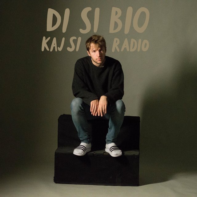 Di Si Bio, Kaj Si Radio?